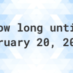 How Many Days Until February 20 2023 Calculatio