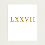 Number 77 Roman Numeral LXXVII Roman Numbers Photographic Print By