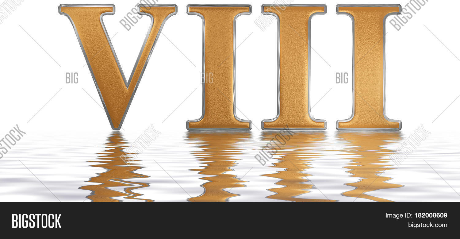 Roman Numeral Viii Image Photo Free Trial Bigstock