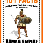 101 Facts Roman Empire Books For Kids 101 History Facts For Kids