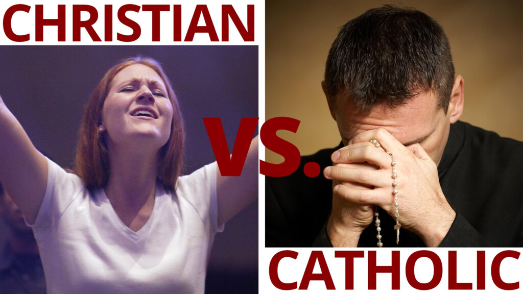 Are Catholics Christians Why Catholic