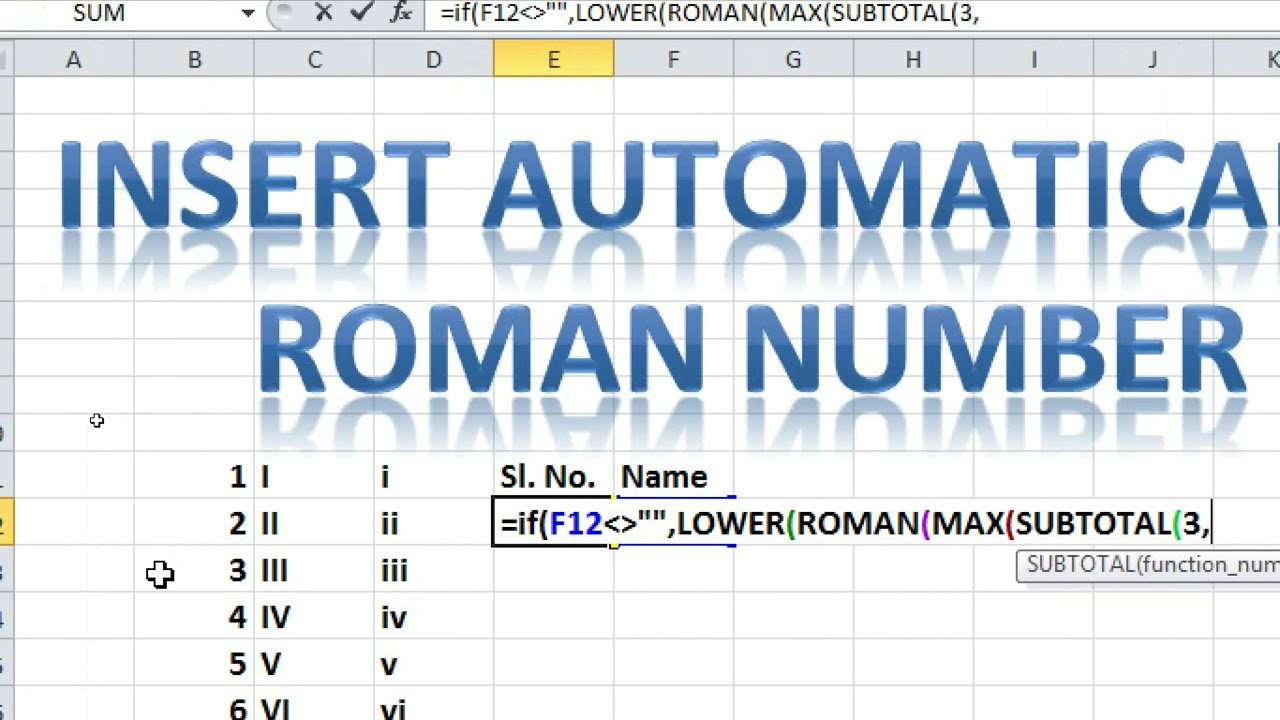 Automatically Insert Roman Number In Excel YouTube