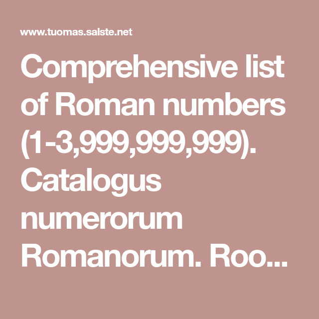 Comprehensive List Of Roman Numbers 1 3 999 999 999 Catalogus 