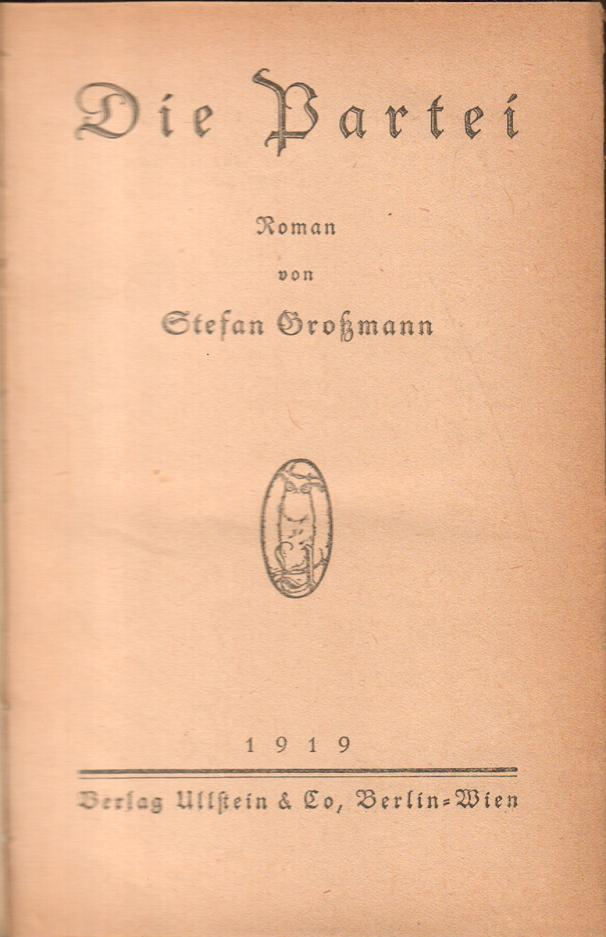 Die Partei Roman By Gro mann Stefan Akzeptabel 1919 