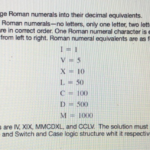 Problem Develop Solution Change Roman Numerals Decimal Equivalents