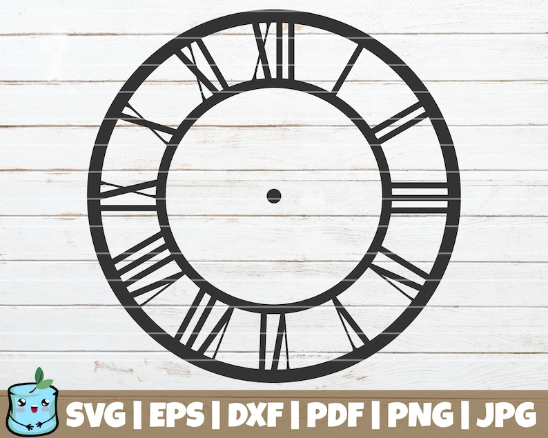 Roman Numbers Instant Download Clock Face SVG Cut File Commercial Use 