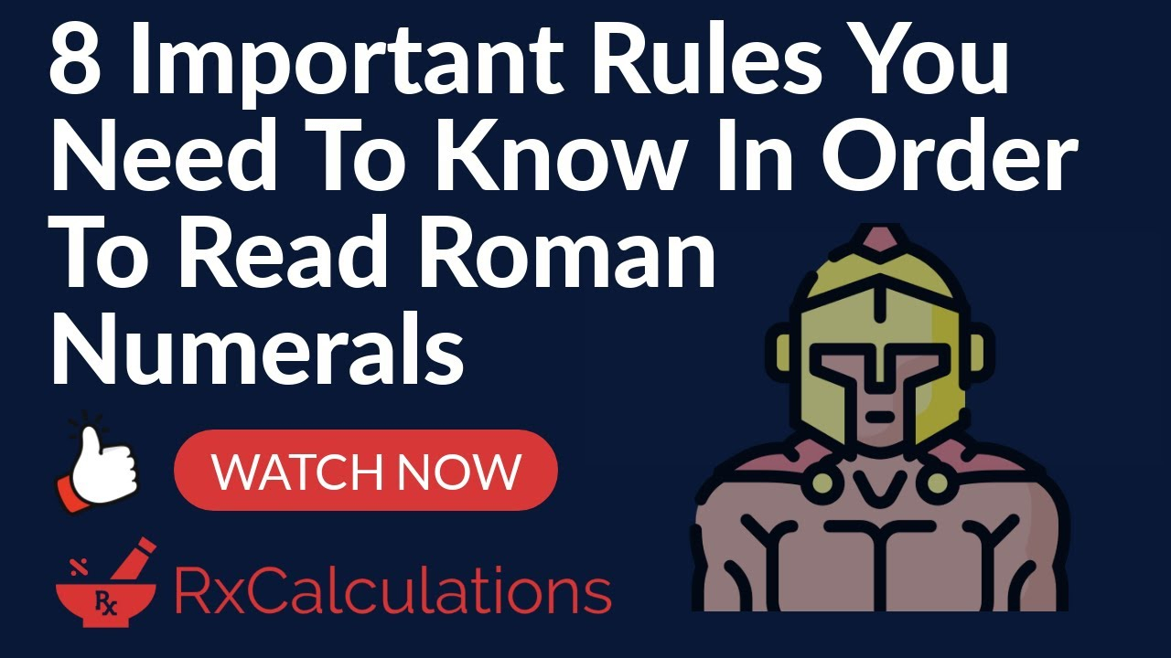 Roman Numerals Explained 8 Important Rules YouTube