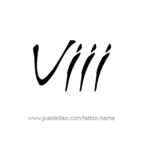 VIII Roman Numeral Tattoo Designs Tattoos With Names